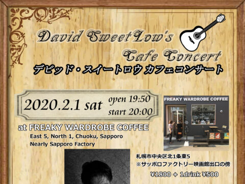 イベント名：来日5周年デビッド・スイートロウ カフェコンサート