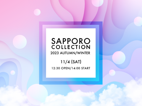 イベント名：SAPPORO COLLECTION 2023 AUTUMN/WINTER